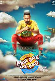 Mar Gaye Oye Loko 2018 trailer full movie download